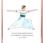 What Would Jane Austen's Books be Like if her Characters did Yoga?